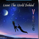 Go to "Leave the World Behind"