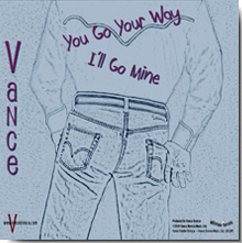 You Go Your Way, I'll Go Mine